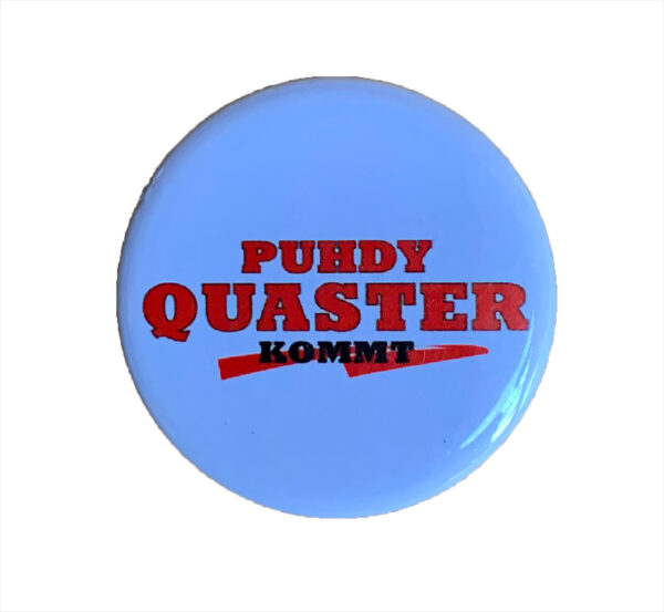 Purdy Quaster kommt